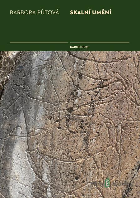 Skalní umění - Barbora Půtová Skalní umění - Barbora Půtová