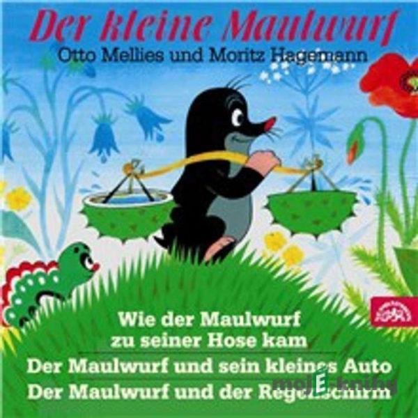 Der kleine Maulwurf - Hana Doskočilová,Zdeněk Miler,Eduard Petiška