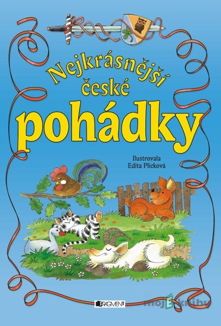 Nejkrásnější české pohádky - Edita Plicková Nejkrásnější české pohádky - Edita Plicková