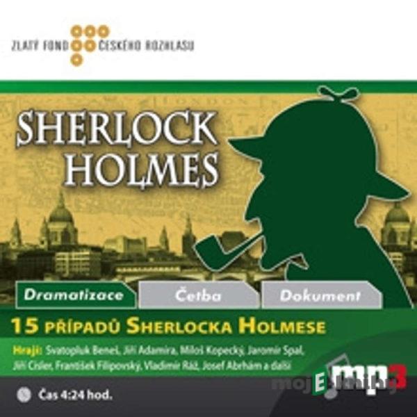 15 případů Sherlocka Holmese - Rôzni Autori