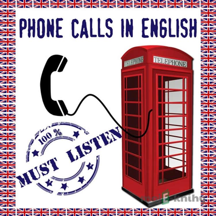 Phone Calls in English - Elise Colle Phone Calls in English - Elise Colle