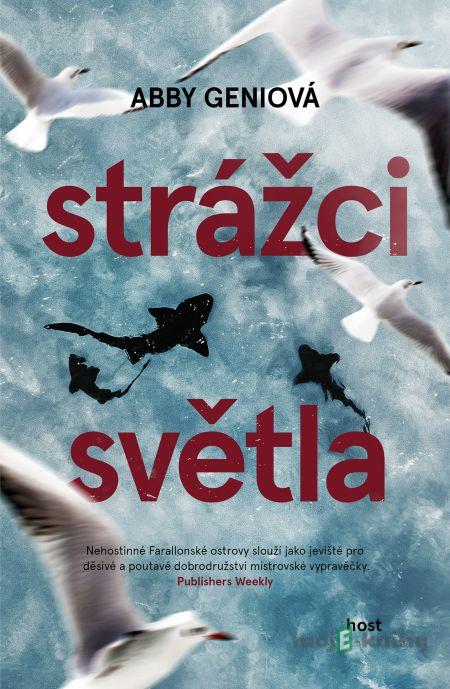 Strážci světla - Abby Geni Strážci světla - Abby Geni