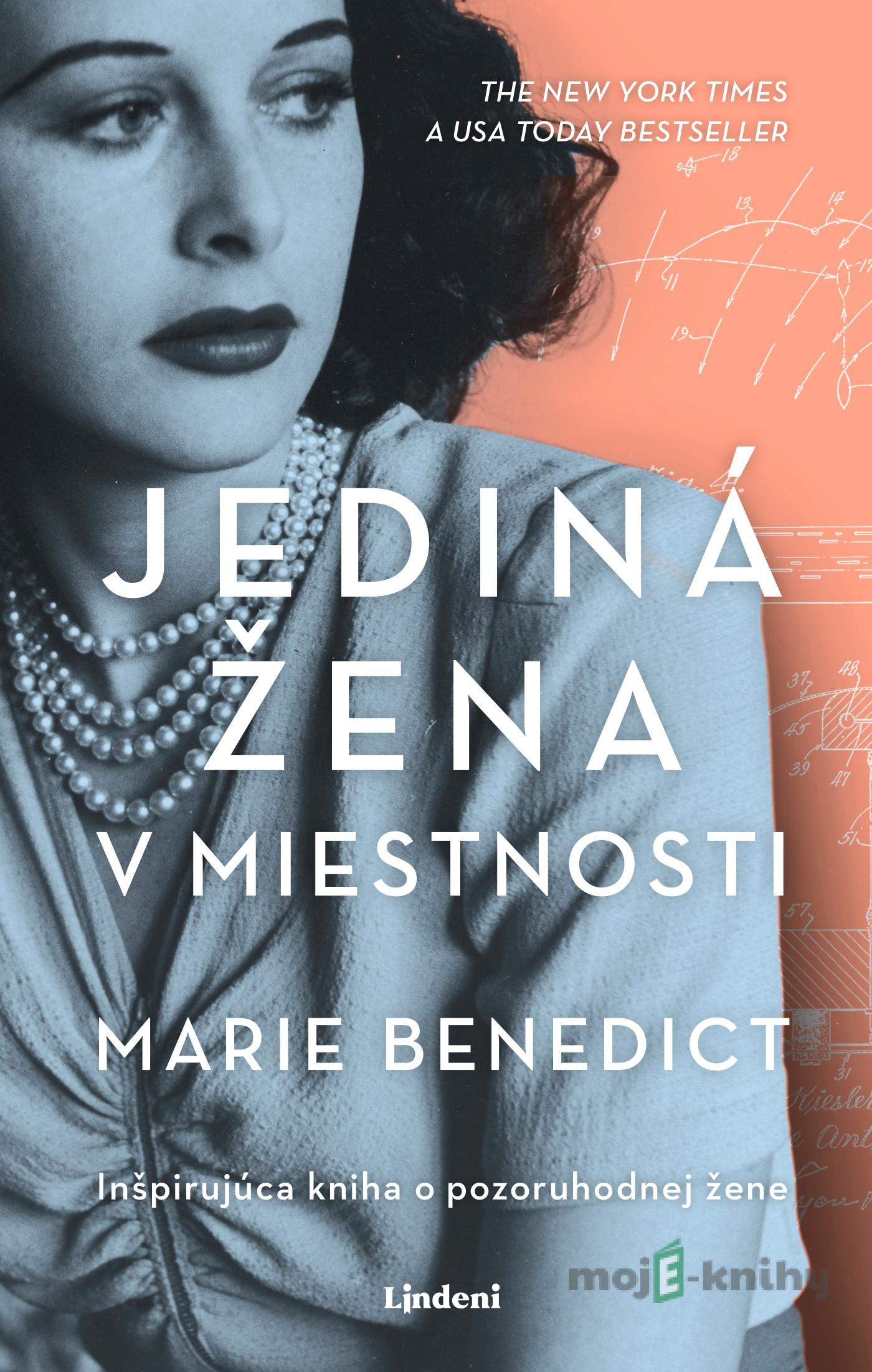 Jediná žena v miestnosti - Marie Benedict Jediná žena v miestnosti - Marie Benedict