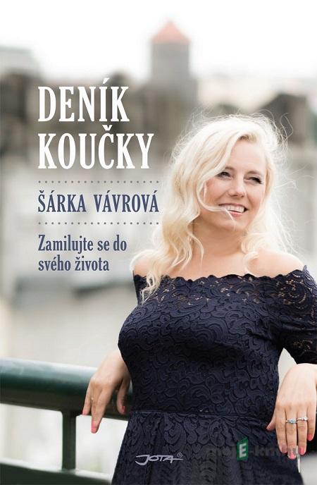 Deník koučky - Šárka Vávrová Deník koučky - Šárka Vávrová