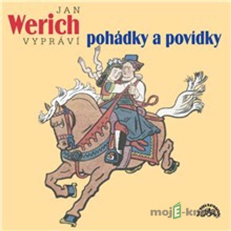 Jan Werich vypráví pohádky a povídky - Jan Werich,Josef Štefan Kubín Jan Werich vypráví pohádky a povídky - Jan Werich,Josef Štefan Kubín