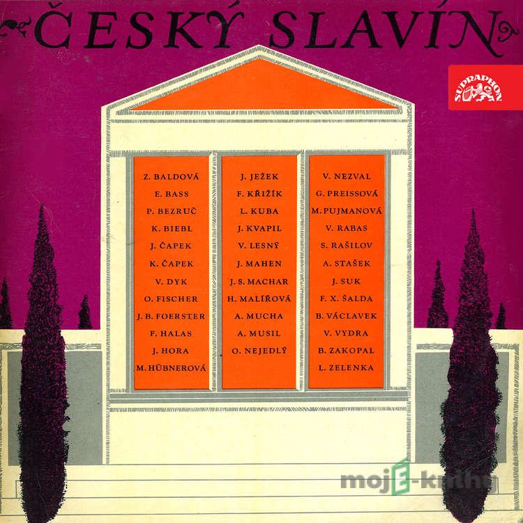 Český Slavín - František Křižík,Josef Hora,Vítězslav Nezval,František Halas,Konstantin Biebl,Josef Svatopluk Machar,František Xaver Šalda,Petr Bezruč,Viktor Dyk,Eduard Bass,Jiří Mahen,Antal Stašek,Helena Malířová,Marie Pujmanová,Gabriela Preissová,Ludvík Kuba,Alfons Muc Český Slavín - František Křižík,Josef Hora,Vítězslav Nezval,František Halas,Konstantin Biebl,Josef Svatopluk Machar,František Xaver Šalda,Petr Bezruč,Viktor Dyk,Eduard Bass,Jiří Mahen,Antal Stašek,Helena Malířová,Marie Pujmanová,Gabriela Preissová,Ludvík Kuba,Alfons Muc