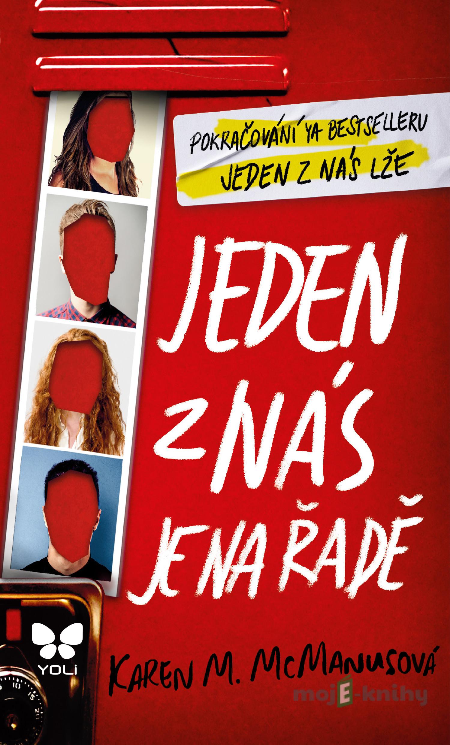 Jeden z nás je na řadě - Karen M. McManus Jeden z nás je na řadě - Karen M. McManus