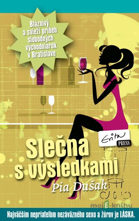 Slečna s výsledkami - Pia Dušak Slečna s výsledkami - Pia Dušak