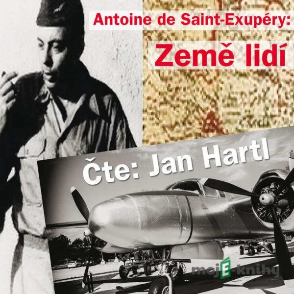 Země lidí - Antoine de Saint-Exupéry