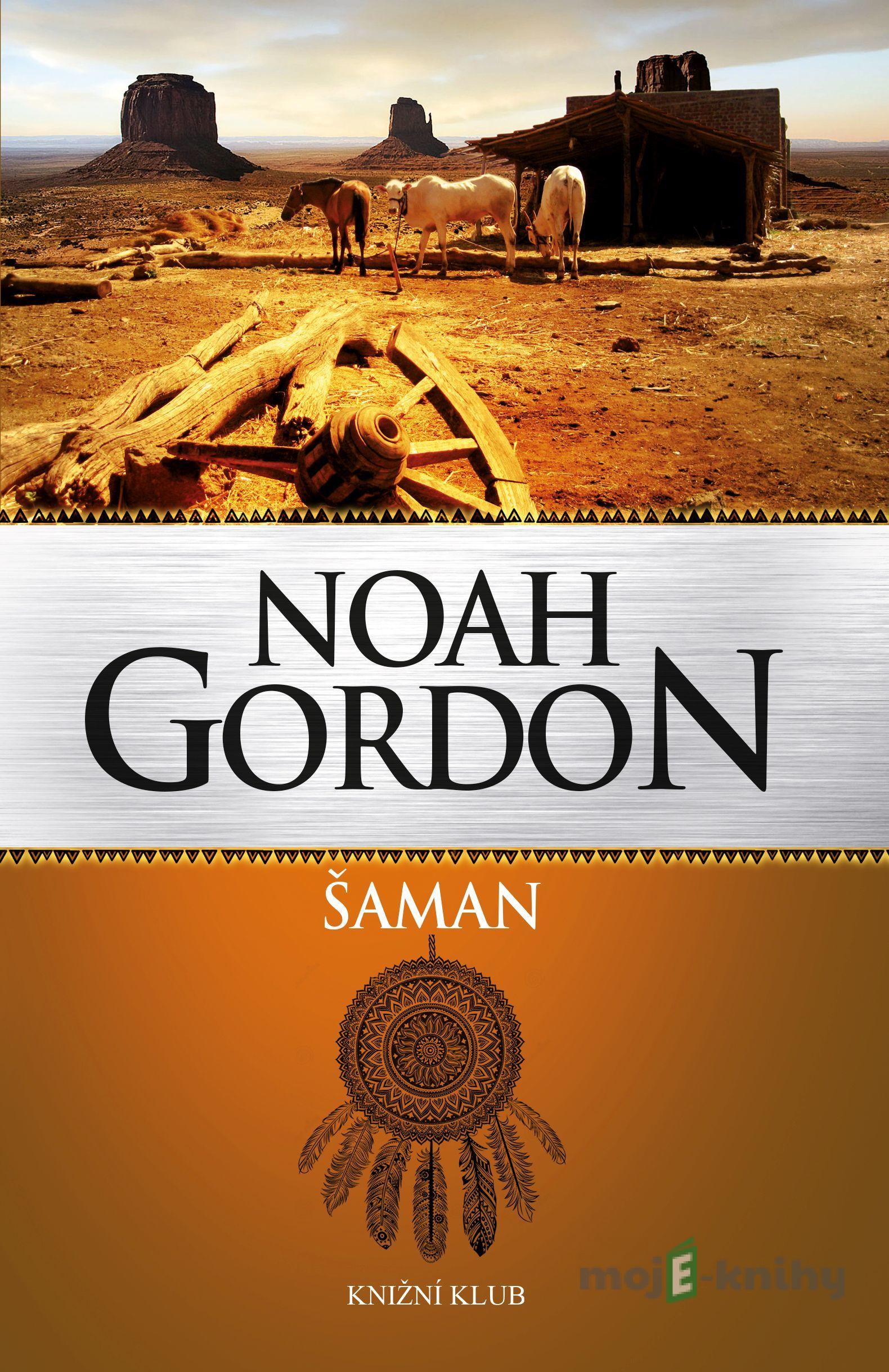 Šaman - Noah Gordon Šaman - Noah Gordon