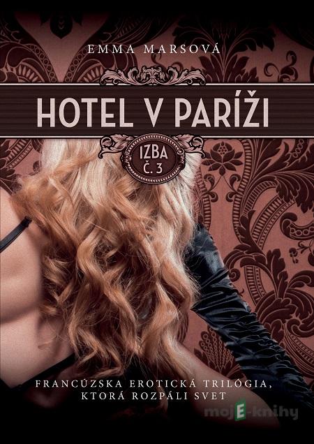 Hotel v Paríži: izba č. 3 - Emma Mars Hotel v Paríži: izba č. 3 - Emma Mars