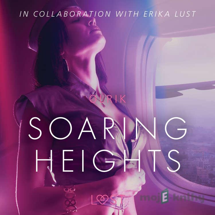 Soaring Heights - erotic short story (EN) - – Olrik Soaring Heights - erotic short story (EN) - – Olrik