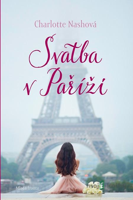 Svatba v Paříži - Charlotte Nash Svatba v Paříži - Charlotte Nash