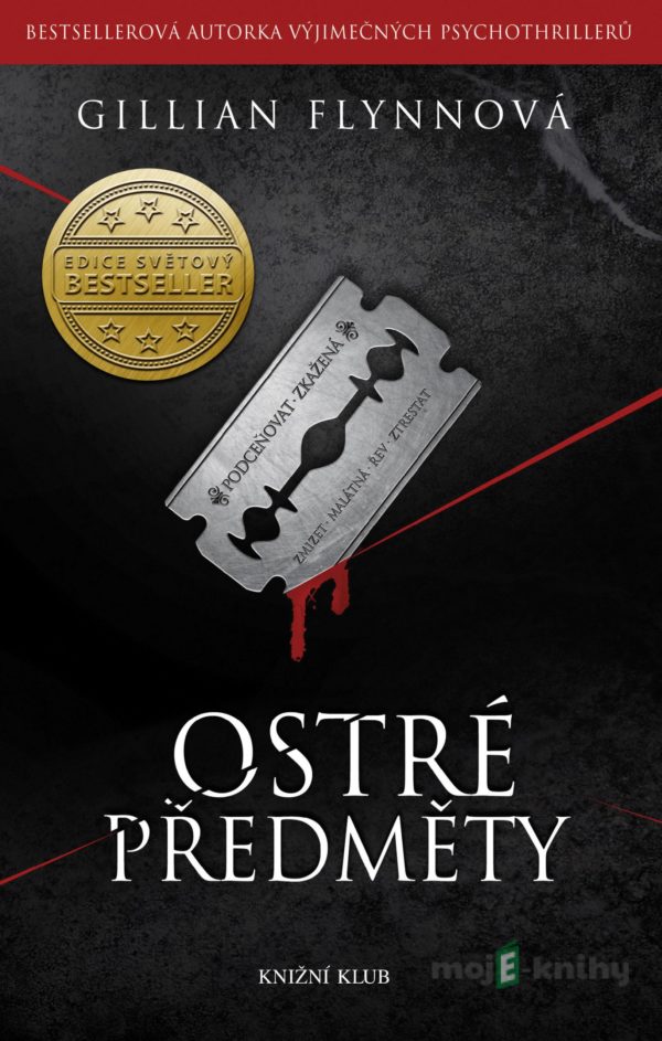 Ostré předměty - Gillian Flynn