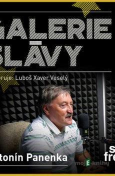 Galerie slávy - Antonín Panenka - Luboš Xaver Veselý