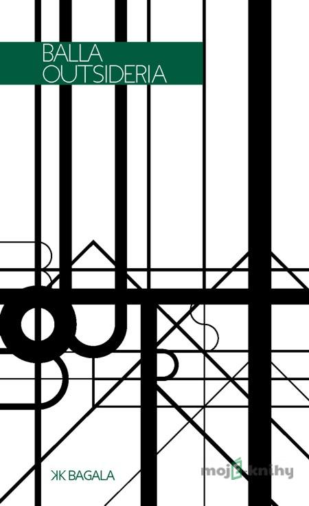 Outsideria - Balla Outsideria - Balla