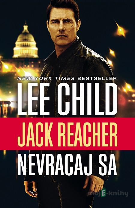 Nevracaj sa - Lee Child Nevracaj sa - Lee Child