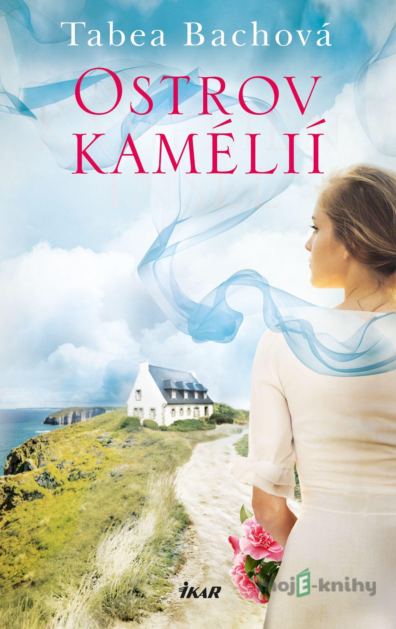 Ostrov kamélií - Tabea Bachová Ostrov kamélií - Tabea Bachová