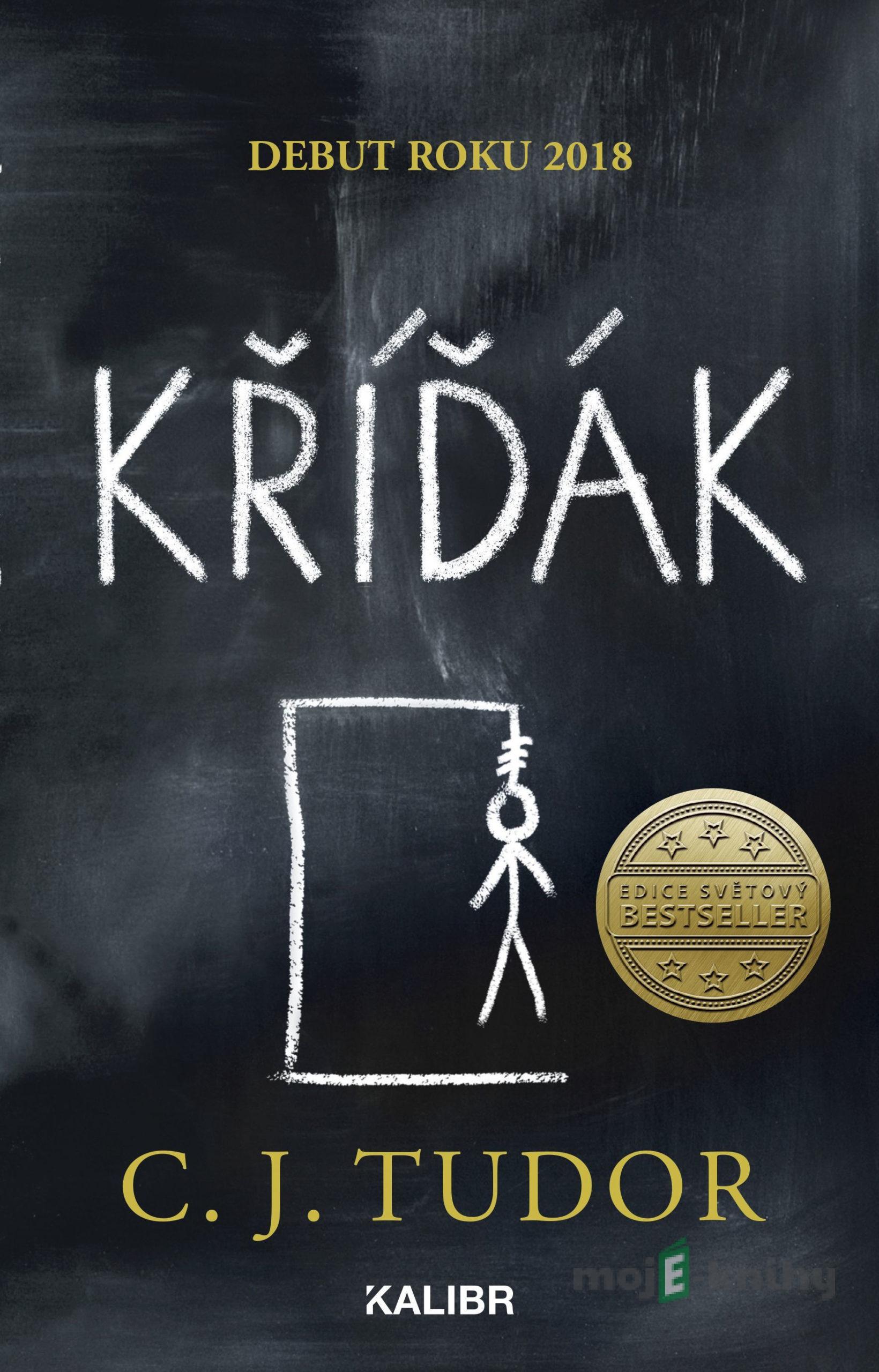 Kříďák - C.J. Tudor Kříďák - C.J. Tudor