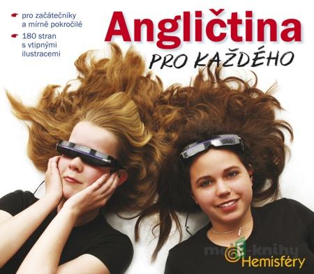 Angličtina pro každého - Lucie Meisnerová, Roman Baroš Angličtina pro každého - Lucie Meisnerová, Roman Baroš