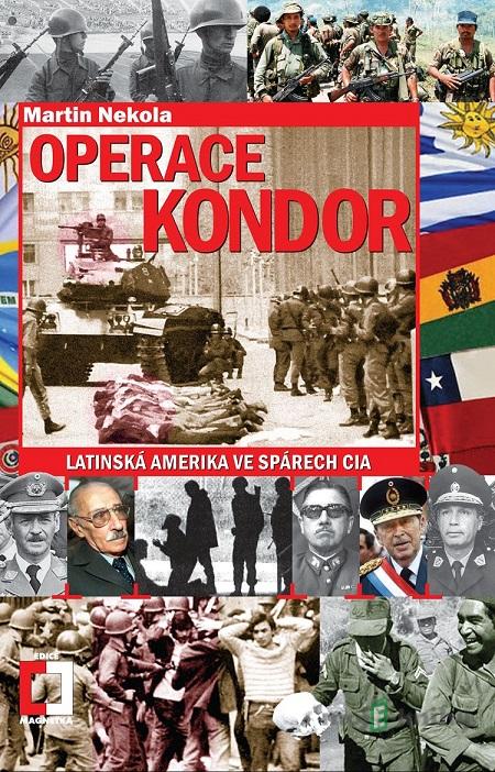 Operace Kondor - Martin Nekola Operace Kondor - Martin Nekola