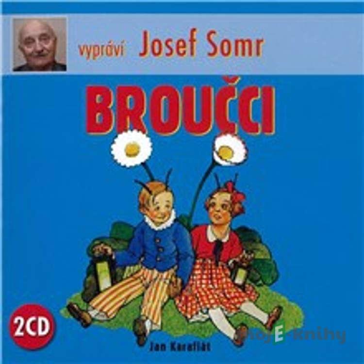 Broučci - Jan Karafiát Broučci - Jan Karafiát