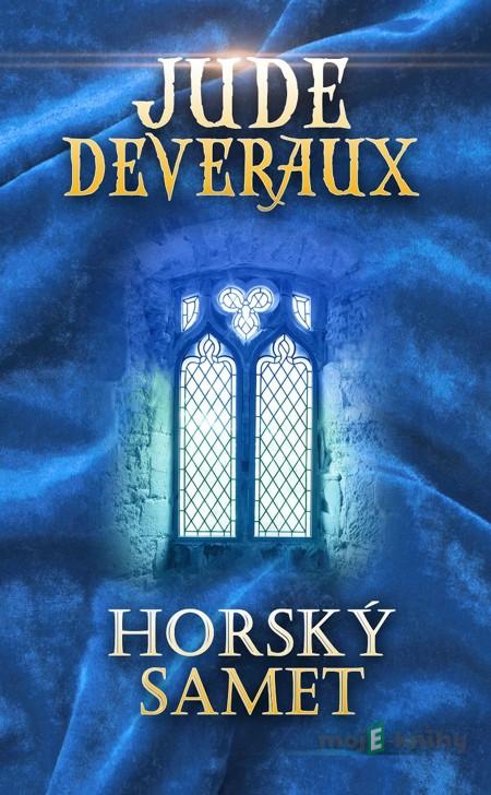 Horský samet - Jude Deveraux Horský samet - Jude Deveraux