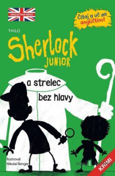 Sherlock Junior a strelec bez hlavy - Nikolai Renger