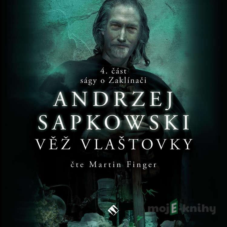 Věž vlaštovky - Andrzej Sapkowski Věž vlaštovky - Andrzej Sapkowski