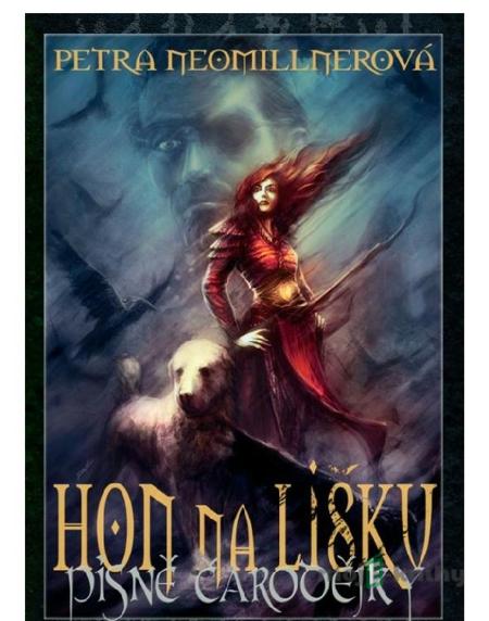 Hon na lišku - Petra Neomillnerová Hon na lišku - Petra Neomillnerová