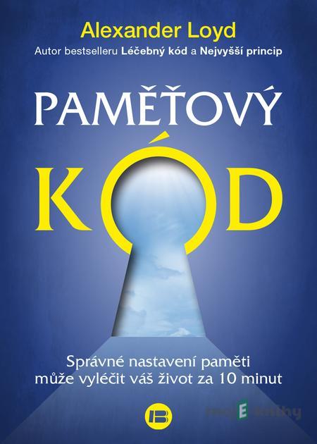 Paměťový kód - Alexander Loyd Paměťový kód - Alexander Loyd