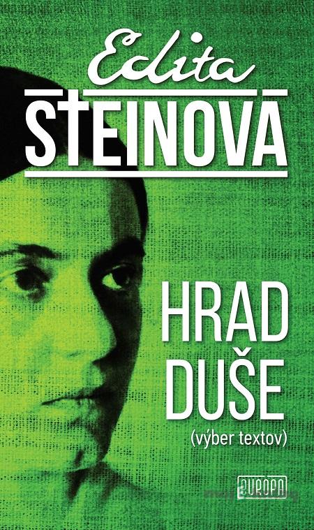 Hrad duše - Edita Steinová Hrad duše - Edita Steinová