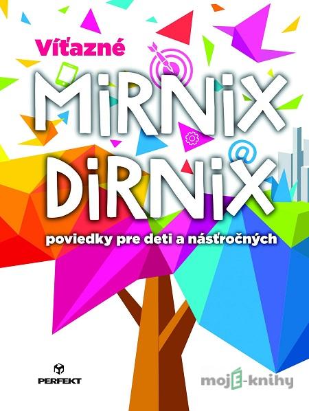 Víťazné Mirnix Dirnix Víťazné Mirnix Dirnix