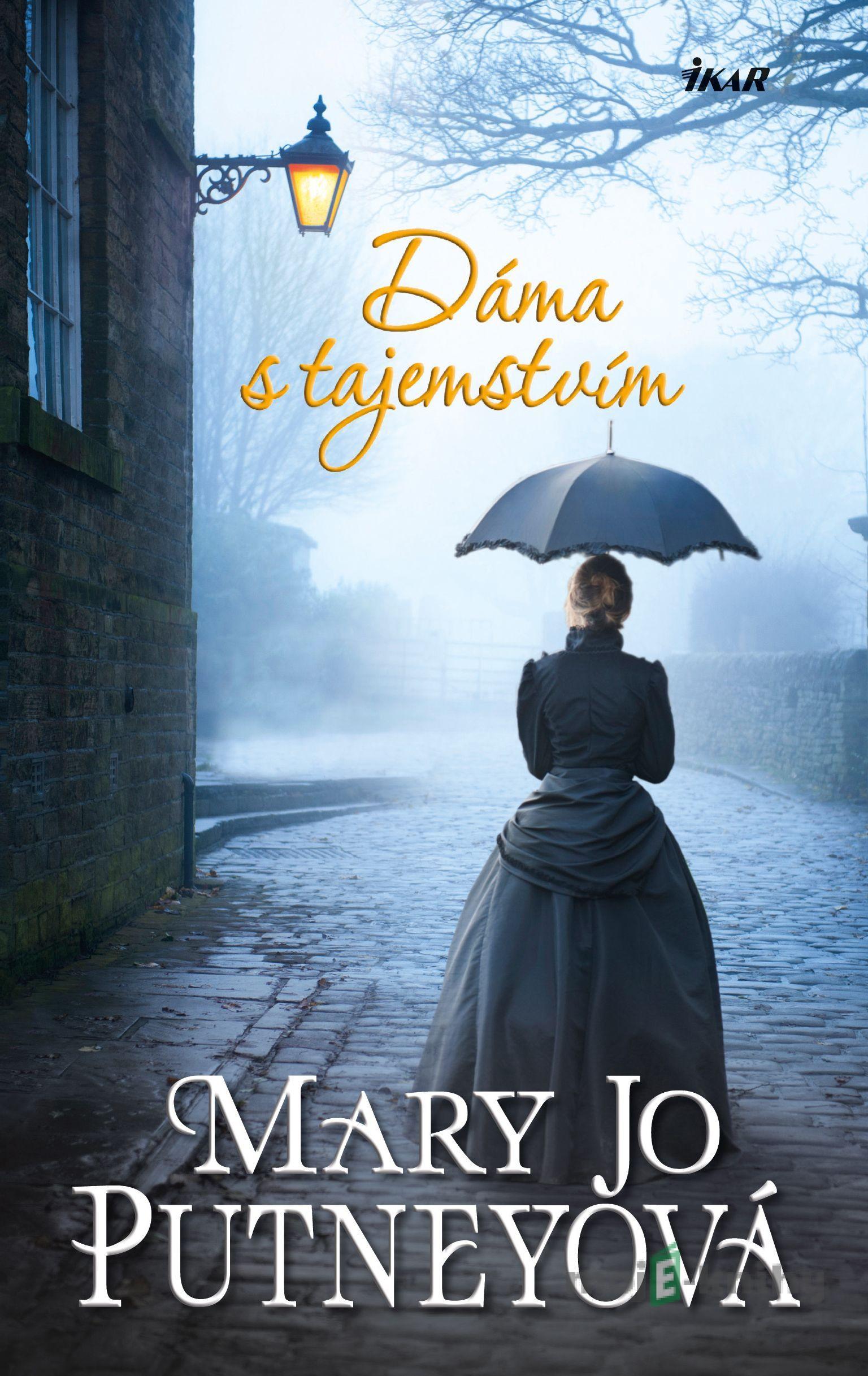 Dáma s tajemstvím - Mary Jo Putneyová Dáma s tajemstvím - Mary Jo Putneyová