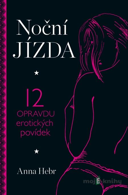 Noční jízda - Anna Hebr Noční jízda - Anna Hebr