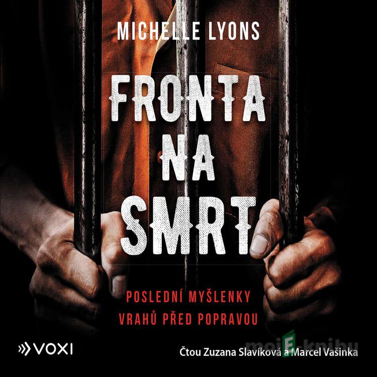Fronta na smrt - Michelle Lyons Fronta na smrt - Michelle Lyons
