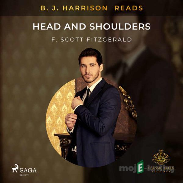 B. J. Harrison Reads Head and Shoulders (EN) - F. Scott. Fitzgerald