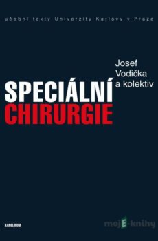 Speciální chirurgie - Josef Vodička