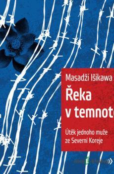 Řeka v temnotě - Masadži Išikawa