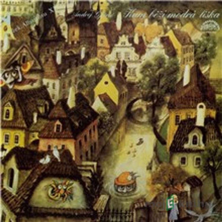 Kam běží modrá liška - Andrej Gjurić Kam běží modrá liška - Andrej Gjurić