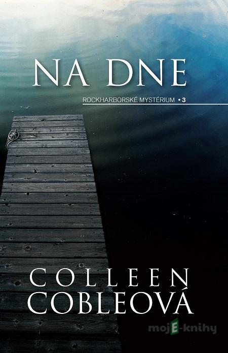 Na dne - Colleen Coble Na dne - Colleen Coble
