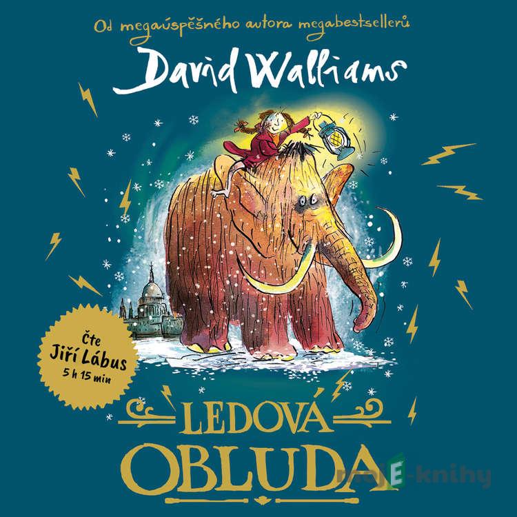 Ledová obluda - David Walliams Ledová obluda - David Walliams