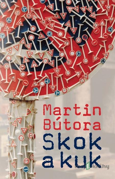 Skok a kuk - Martin Bútora Skok a kuk - Martin Bútora