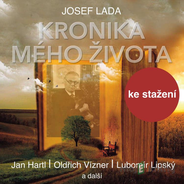 Z kroniky mého života - Josef Lada Z kroniky mého života - Josef Lada