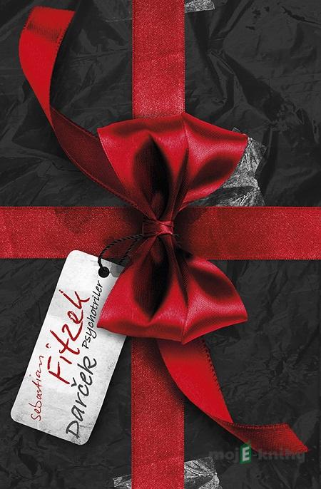 Darček - Sebastian Fitzek Darček - Sebastian Fitzek