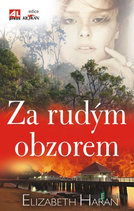 Za rudým obzorem - Elizabeth Haran Za rudým obzorem - Elizabeth Haran