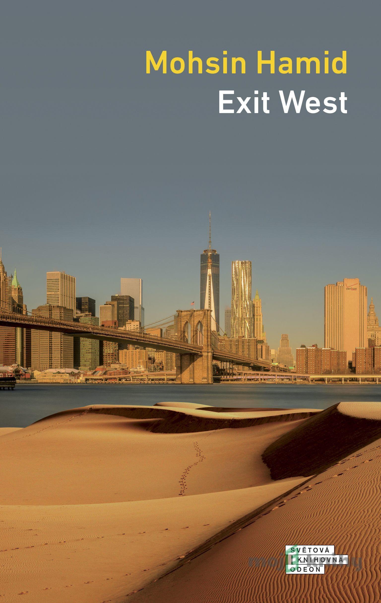 Exit West - Mohsin Hamid Exit West - Mohsin Hamid