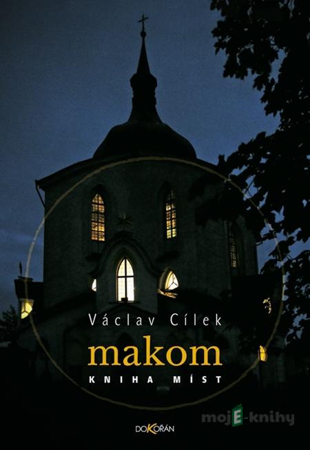 Makom - Václav Cílek Makom - Václav Cílek