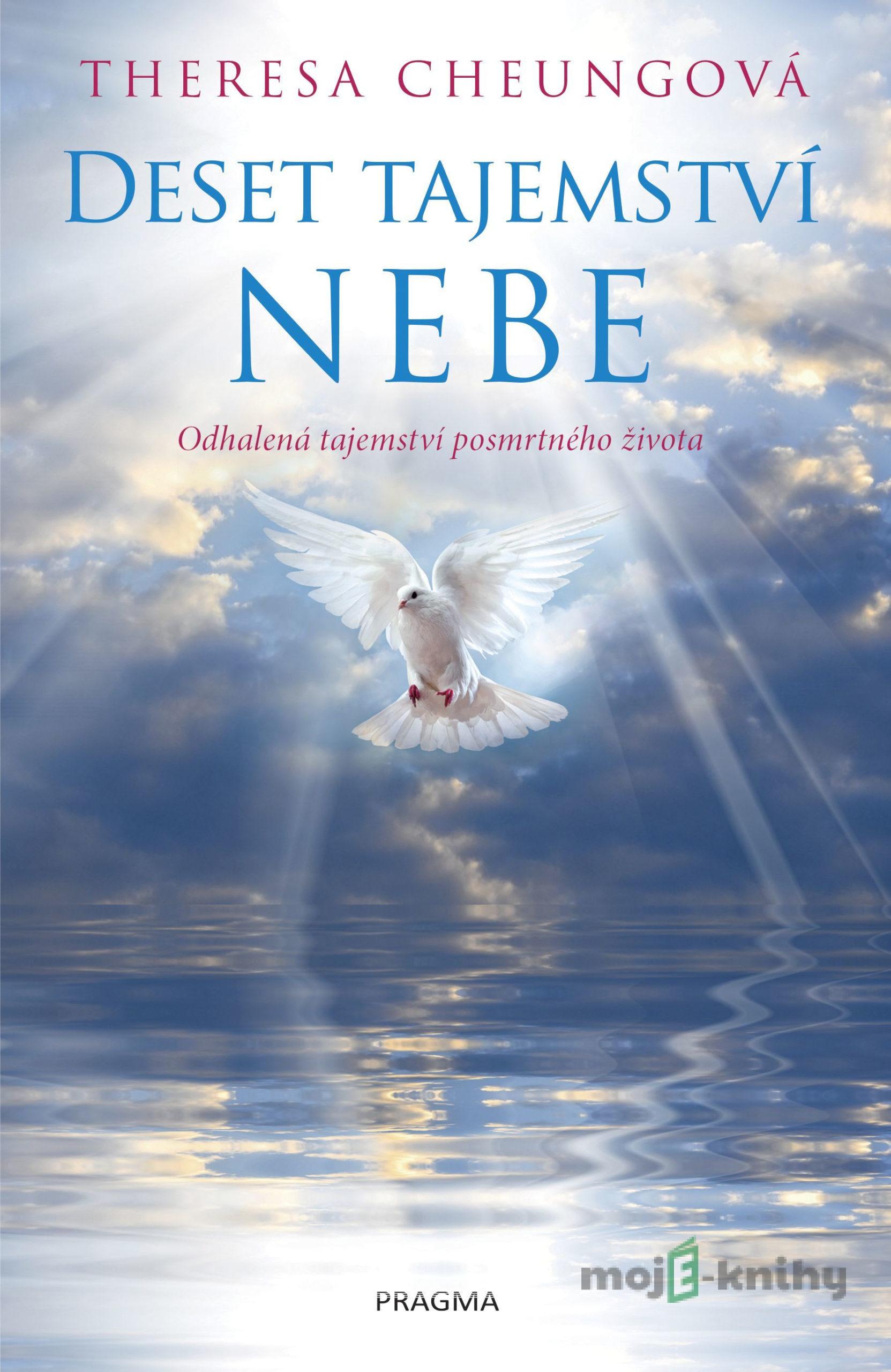 Deset tajemství nebe - Theresa Cheung Deset tajemství nebe - Theresa Cheung