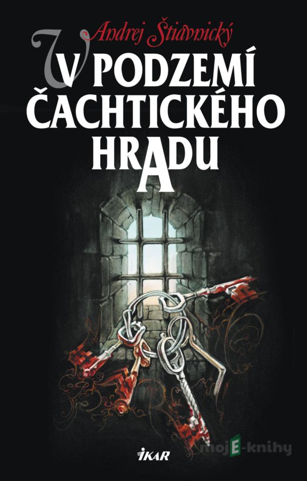 V podzemí Čachtického hradu 1 - Andrej Štiavnický